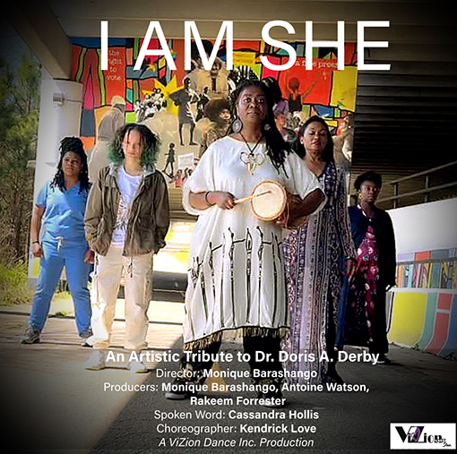 I Am She: An Artistic Tribute to Dr. Doris A. Derby Flyer